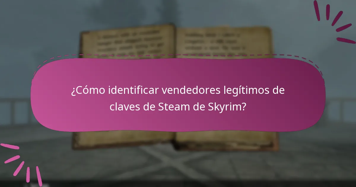 ¿Cuáles son los riesgos de canjear una clave de Steam de Skyrim Special Edition de sitios de terceros?