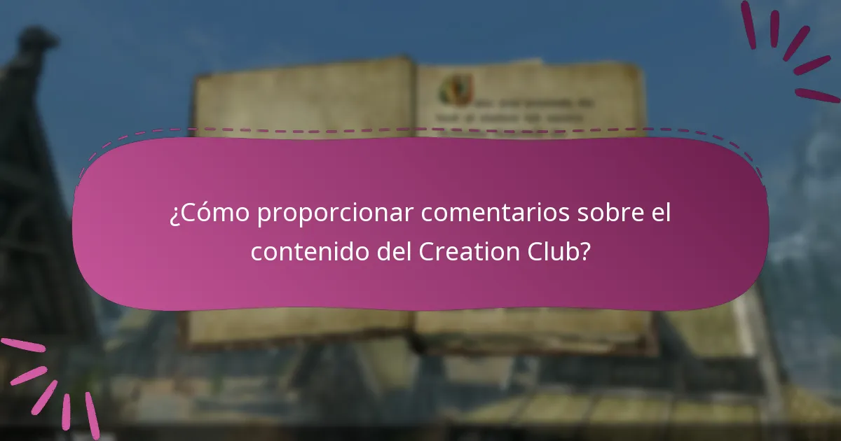 ¿Qué piensan los usuarios sobre el contenido del Creation Club?