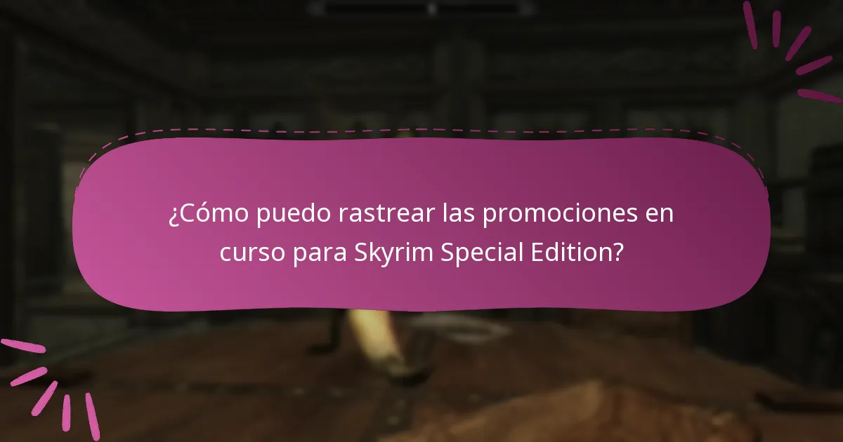 ¿Cómo gestiono las ofertas para Skyrim Special Edition en Bethesda.net?