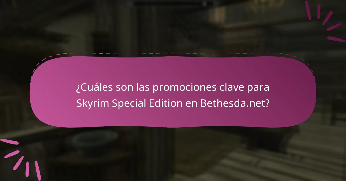 ¿Cómo puedo reclamar promociones para Skyrim Special Edition?