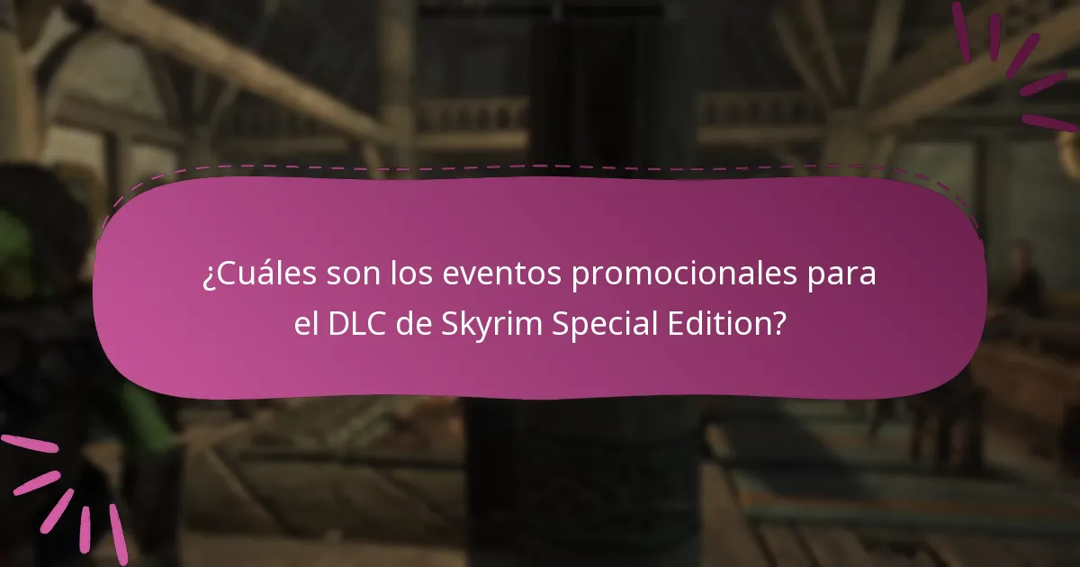 ¿Qué contenido adicional viene con el DLC de Skyrim Special Edition?